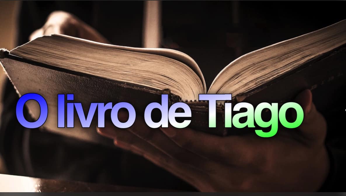 Estudos em Tiago – Introdução